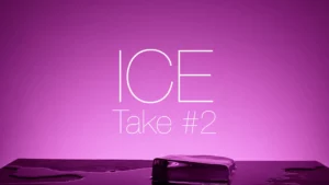 Ice – Take #2